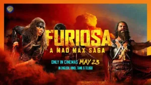 Furiosa: A Mad Max Saga [Hindi]